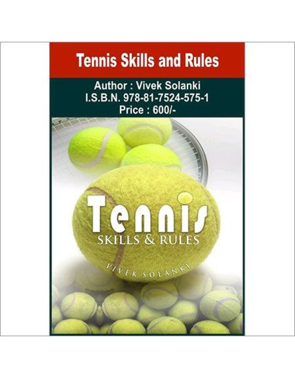 Tennis Skill and Rules